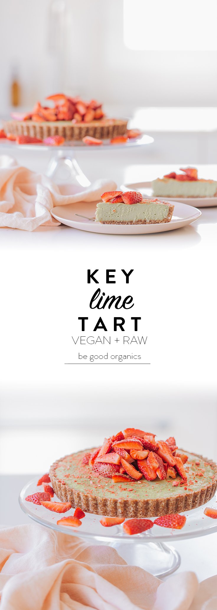 Key Lime Tart by Buffy Ellen at Be Good Organics