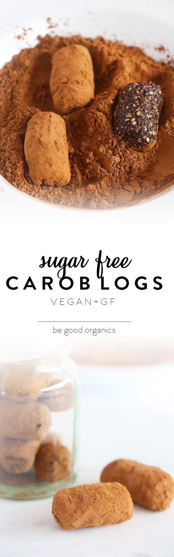 Sugar free CAROB LOGS - plant based, vegan, dairy free, gluten free, zero sugar, raw, protein-packed, 10 minutes, easy, begoodorganics