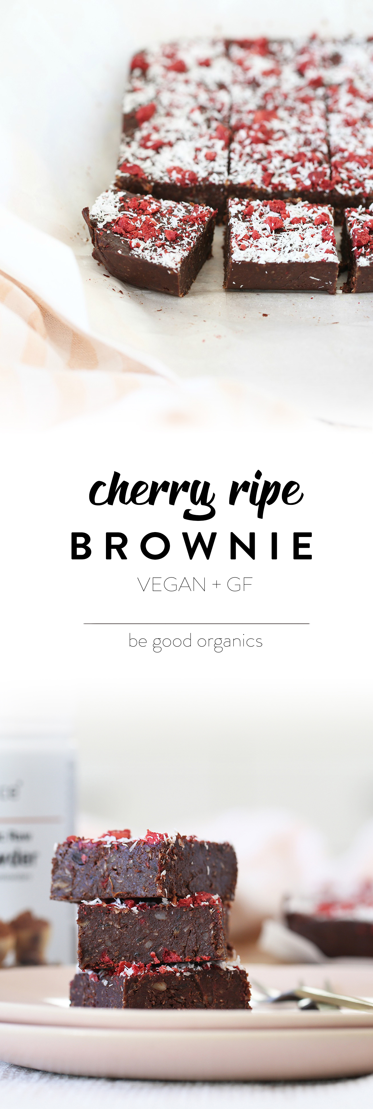 CHERRY RIPE BROWNIE - delicious, healthy, low sugar, plant-based, vegan, whole foods, dairy free, gluten free, raw, coconut, chocolate, brazil nuts, selenium, 10 minutes, easy, recipe, begoodorganics