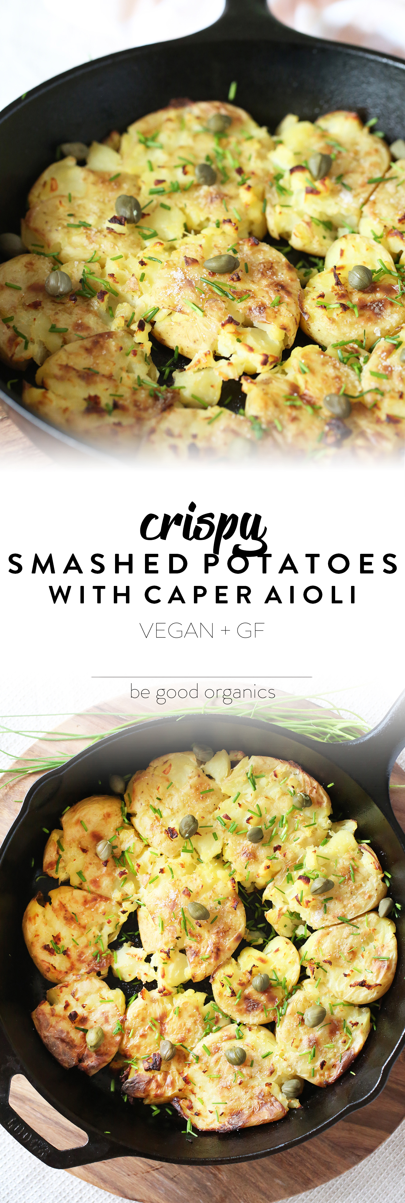 CRISPY SMASHED POTATOES WITH CAPER AIOLI - delicious, healthy, plant-based, dairy free, vegan, gluten free, egg free, easy, kid friendly, kids, family, recipe, begoodorganics