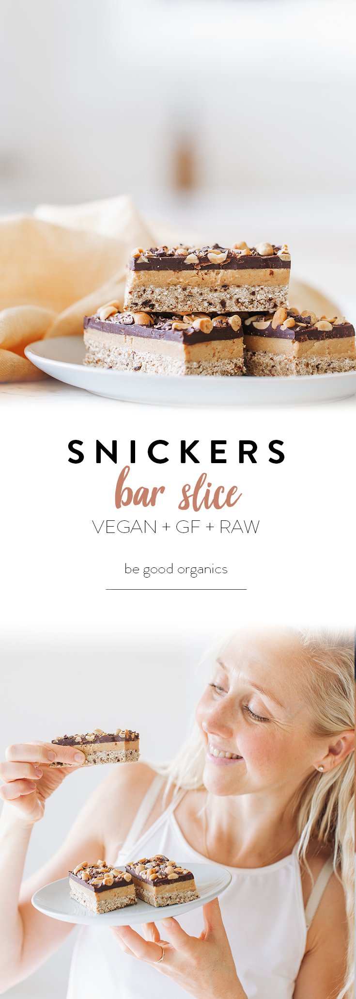 Snickers Bar Slice by Buffy Ellen from Be Good Organics